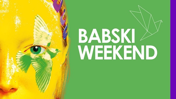 Babski Weekend